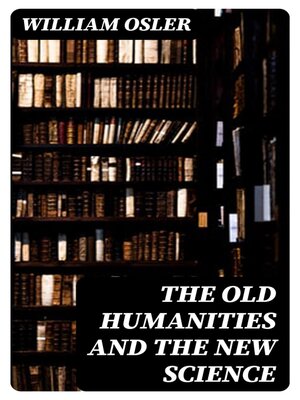 cover image of The Old Humanities and the New Science